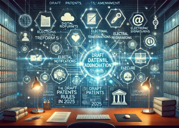 Draft Patent Amendment Rules 2025