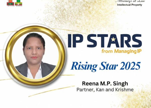 Reena MP Singh, Partner at Kan and Krishme - Rising IP Star, 2025 (ManagingIP)