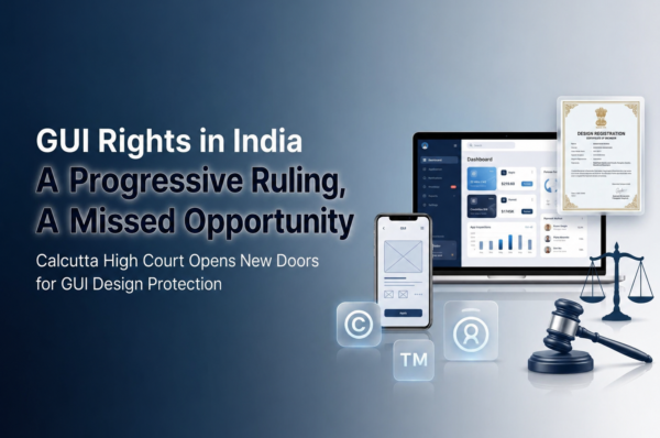 GUI Rights in India A Progressive Ruling, A Missed Opportunity