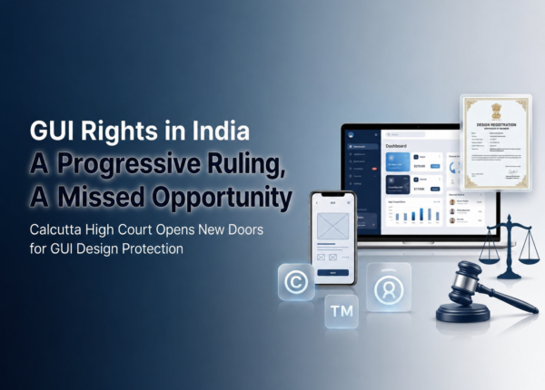 GUI Rights in India A Progressive Ruling, A Missed Opportunity
