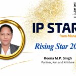 Kan and Krishme’s Reena M.P. Singh Recognized as a Rising Star 2026 by IP STARS